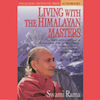 Living With H Masters audio - Himalayan Institute