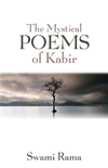 Mystical Poems of Kabir - Himalayan Institute