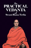The Practical Vedanta of Swami Rama Tirtha